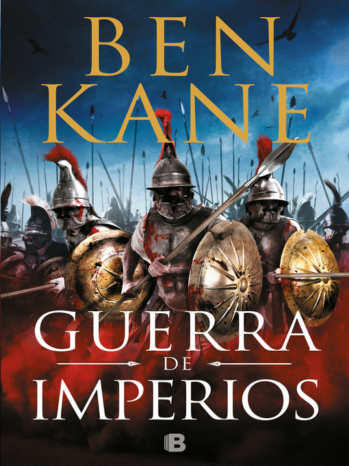Title details for Guerra de imperios (Guerra de Imperios 1) by Ben Kane - Available